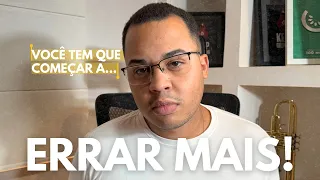 Por que errar é essencial para alcançar o sucesso