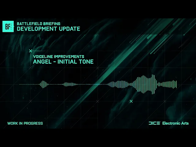 Battlefield Briefing - Development Update, Angel Tone
