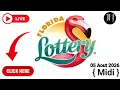 Tiraj Florida En Direct Midi 05 Aout 2026