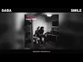Saba - SMILE (Official Audio)