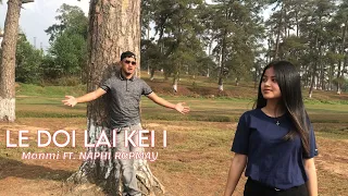 le doi lai kei i monmi suchiang ft naphidabiang ropmay official music video pnar song 2022