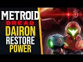 How to restore Power in Dairon in Metroid Dread
