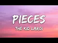 The Kid LAROI - PIECES (Lyrics)