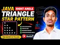 Java Right Angle Triangle Star Pattern Patterns in Java Right Angle Triangle Pattern PART 2