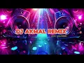 Dj Akmal Afc - Indian songs remix 🎶