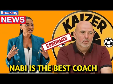 Download MP3 🔴Breaking News; Congratulations to kaizer chiefs management 🎊 Finally completed the signing of Nabi🔥