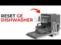 How to Reset GE Dishwasher - Quick Fix for Common Problems