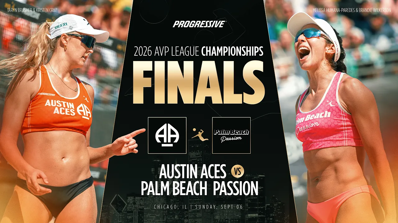 2026 AVP LEAGUE CHAMPIONSHIP - CHICAGO, IL | Women’s Final - Austin Aces vs. Palm Beach Passion