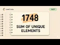 1748 Sum of Unique Elements Leetcode