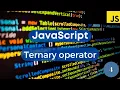 Ternary operators in JavaScript JavaScript ternary operator JavaScript Tutorial