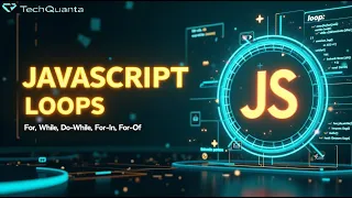 JS - 6 JavaScript Loops Explained For While Do-While For-In For-Of More 2025