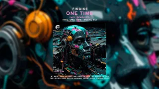 Findike PREMIERE One Time Vocal Mix Findike Records Melodictechno 