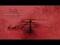 Download Lagu Delta Heavy - Against The Tide ft. Lauren L’aimant