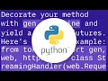 Tornado streaming HTTP response as AsyncHTTPClient receives chunks