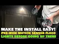Prewire motion sensor flood light fixtures before installing weather proof outdoor security lights