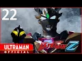 Download Lagu ULTRAMAN Z Episode 22 \