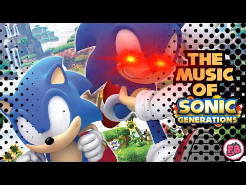 Download MP3 The Music of Sonic Generations