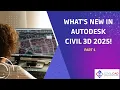 Autodesk Civil 3D 2025 New Features