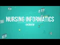 Nursing Informatics Overview