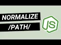 Normalize path with Node js