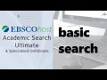 EBSCOhost Academic Search Ultimate Basic Search Tutorial