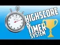 Unity Tutorial - Highscore and Timer System