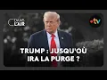 Download Lagu Trump : jusqu'où ira la purge ?