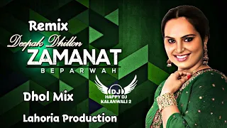 zamanat dhol mix deepak dhillon happy by lahoria production