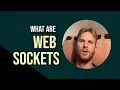 What are Web Sockets Explained with simple terms and diagram