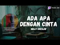 Download Lagu Melly Goeslaw ~ Ada Apa Dengan Cinta (Studio Lirik)