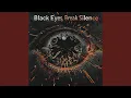 Lagu Black Eyes, Break Silence