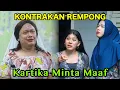 Lagu KARTIKA MINTA MAAF || KONTRAKAN REMPONG EPISODE 1049