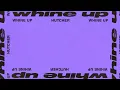 Download Lagu Hutcher - Whine Up (Official Visualiser)