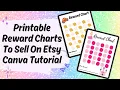 Creating a Simple Reward Chart To Sell On Etsy - Canva Tutorial