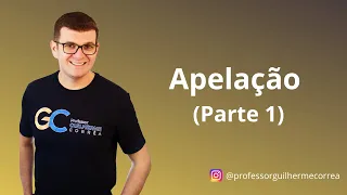 Processo Civil - Apelação - Parte 1
