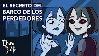 La Oscura Verdad del Barco de los Perdedores 💥| Draw My Life en Español