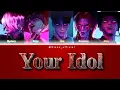 Download Lagu YOUR IDOL - Saja boys ( from Kpop Demon Hunters) | @Voiceheart_edits | Color coded lyrics