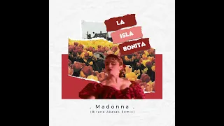 Download Madonna - La Isla Bonita (Birand Akatak Remix) MP3