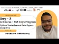 Day 2 Python Variables Data Types in Depth 1-Year AI Course