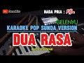 Download Lagu DUA RASA - RAFLY SUNANDAR || KARAOKE POP SUNDA -GELENYU -NADA PRIA ( F#m )
