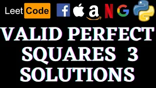 Valid Perfect Square Leetcode Python Solution Python