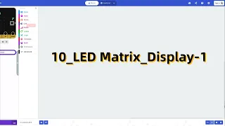 micro bit Programming Tutorial 10 - LED Matrix