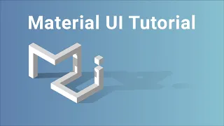 Material UI Tutorial Getting Started