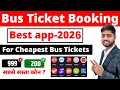 Best App for bus ticket booking Bus ticket booking online online bus booking cheap and best app