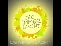 Die immer lacht