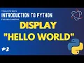 First Python Program HELLO WORLD