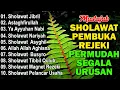 Lagu KUMPULAN SHOLAWAT VIRAL TERBARU 2026 | SHOLAWAT JIBRIL PEMBUKA REJEKI, SHOLAWAT BUSYRO, NARIYAH