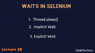 Lecture 28 Difference Between Implicit Wait Explicit Wait and Thread sleep in Selenium