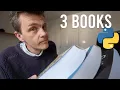 3 Great Books for Learning Python - Beginner to Proficiency