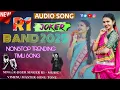Download Lagu R1 BAND NEW AADIWASI TRENDING TIMLI 2025 🥁 NEW TIMLI SONG 2025 TUR TONE REMIX TIMLI SONG 2025-26